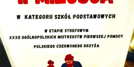 Powiększ grafikę: II miejsca w XXXII Ogólnopolskich Mistrzostwach Pierwszej Pomocy